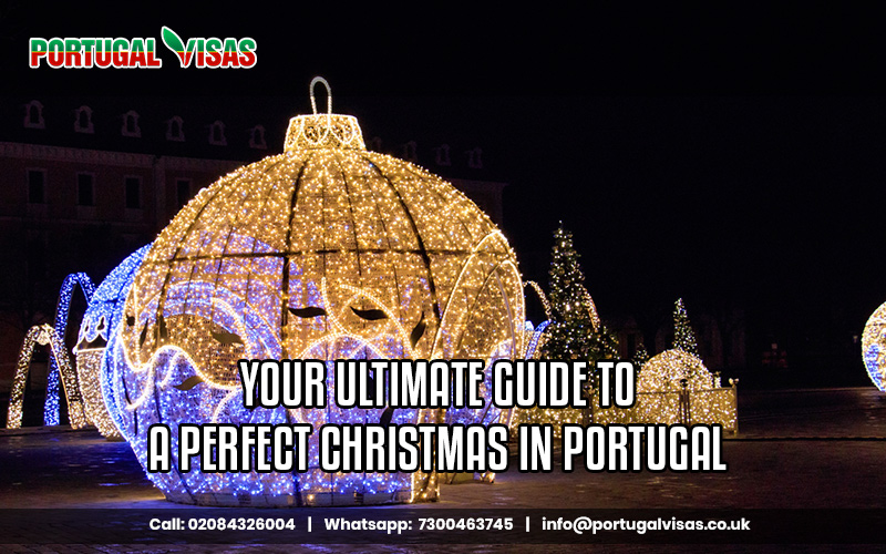 Your Ultimate Guide to a Perfect Christmas in Portugal