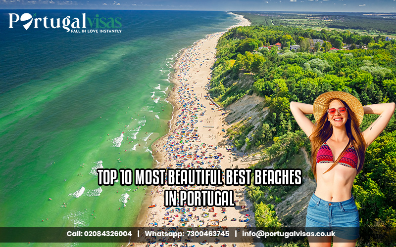 Top 10 Most Beautiful Best Beaches in Portugal